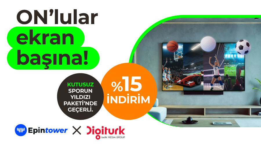 Digitürk Kampanyası Digitürk Kampanyası