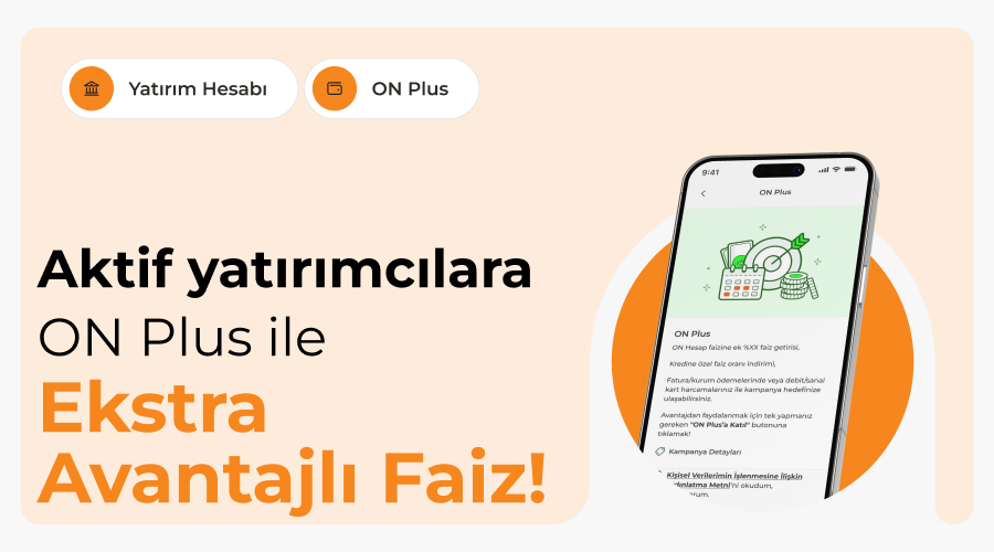 Aktif Yatırımcıları Sevindiren ON Plus Faizi Kampanyası ON’da! Aktif Yatırımcıları Sevindiren ON Plus Faizi Kampanyası ON’da!