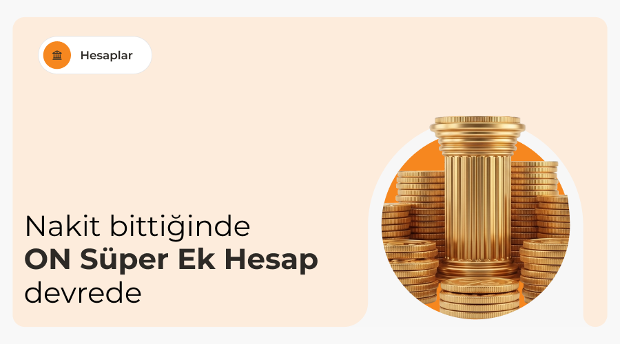 Süper Ek Hesap Süper Ek Hesap